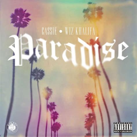 Cassie Paradise Lyrics Genius Lyrics