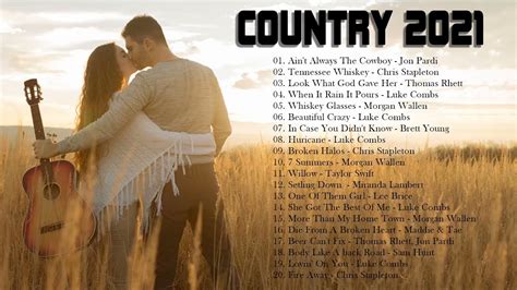 Best New Country Music Colection🌿top 100 Country Songs 2021 Playlist🌿chris Stapleton Luke Comb