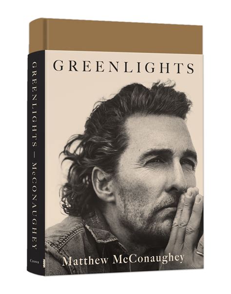 Greenlights By Matthew Mcconaughey Grit Growth And Purpose Blue Zones