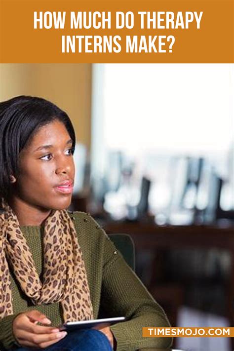 How much do therapy interns make? - TimesMojo