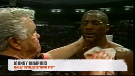 Johnny Bumphus A Trip Back To Boxings Bump City Youtube