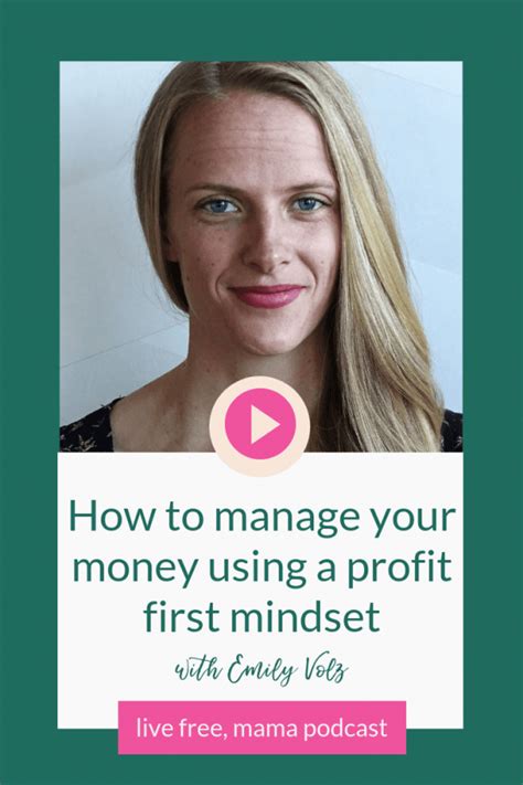 24 How To Manage Your Money With A Profit First Mindset With Emily