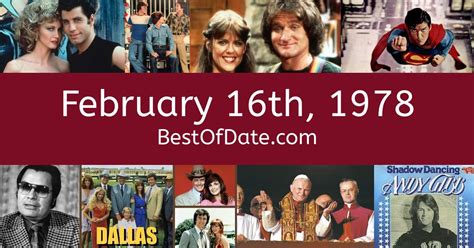 February 16th 1978 Facts Nostalgia And Events