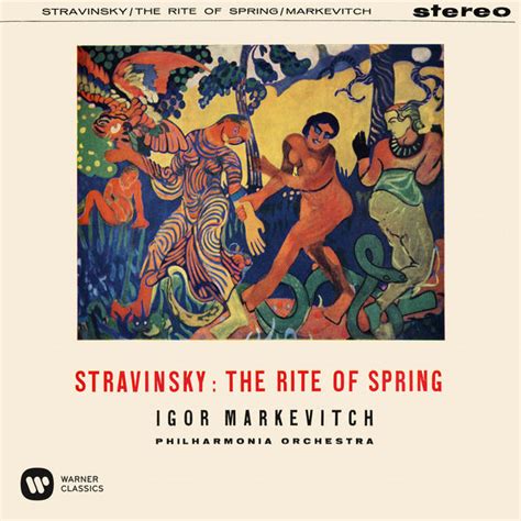 Stravinsky The Rite Of Spring Igor Markevitch Qobuz