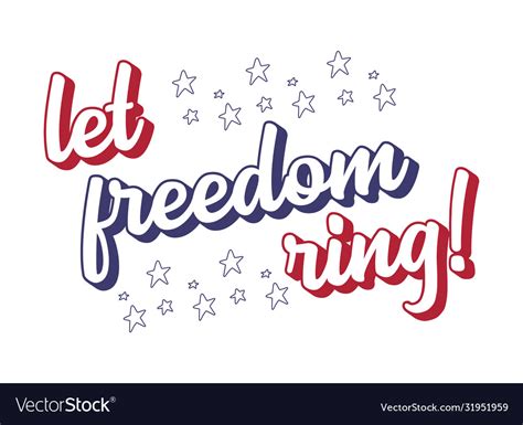 Th July Hand Drawn Let Freedom Ring Quote Vector Image
