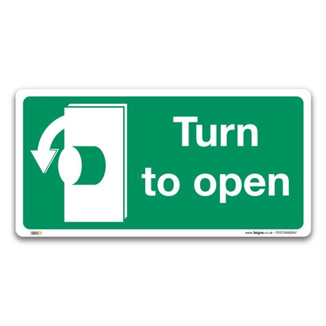Turn To Open Anti Clockwise Sign