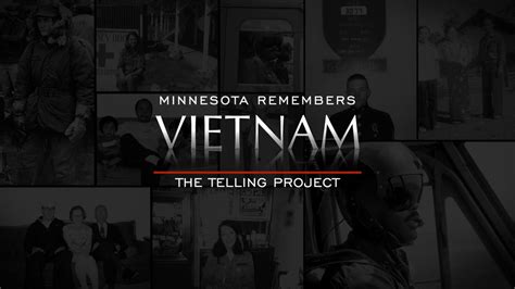 Minnesota Remembers Vietnam The Telling Project The Telling Project