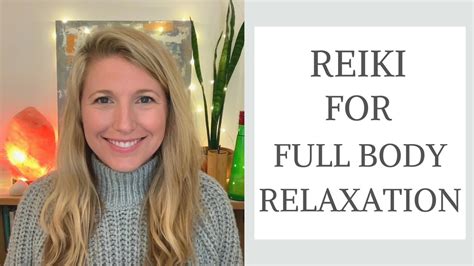 Reiki For Full Body Relaxation With Soothing Music Youtube