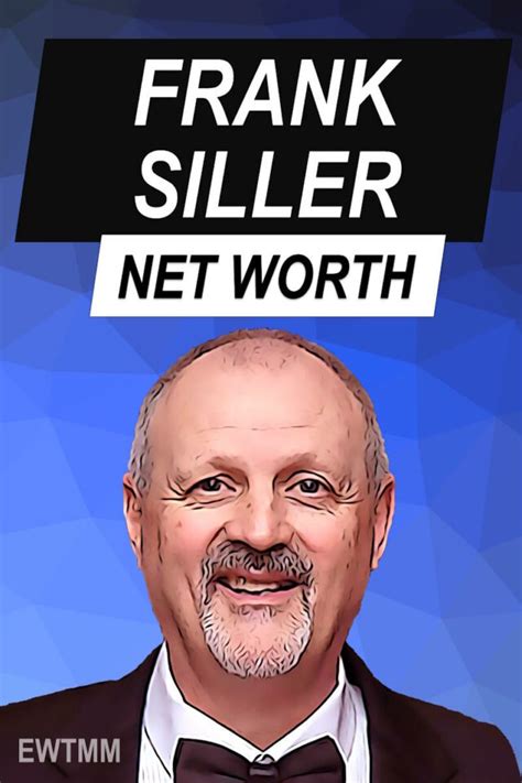 Frank Siller Net Worth Earnings Personal Life And More