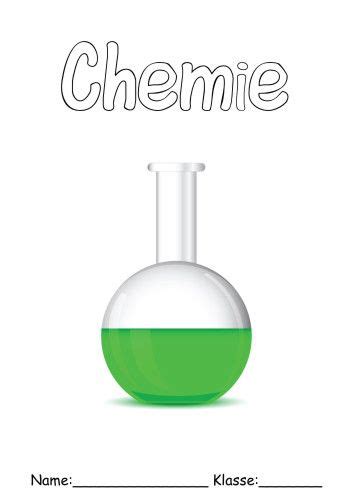 Chemie Deckblatt Zum Ausdrucken Schulbeginn Ersterschultag Einschulung Vorlage