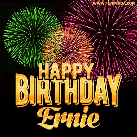 Wishing You A Happy Birthday Ernie Best Fireworks  Animated