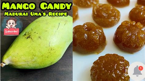 Mango Candy Maanga Mittai Recipe In Tamil Pulippu Mittai Youtube