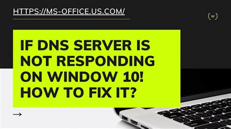 If DNS Server Is Not Responding On Window How To Fix It YouTube