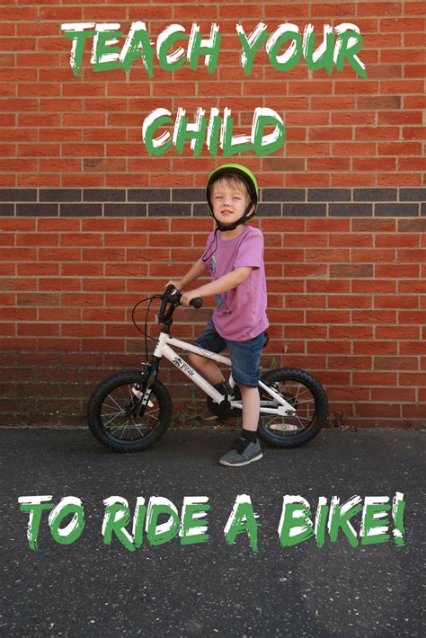 Teach Your Child To Ride A Bike In 3 Easy Steps Messy Blog Uk