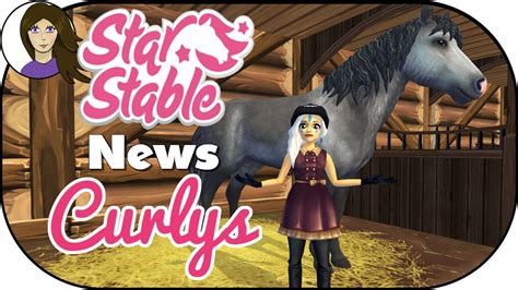 das curly horse ist da star stable news sso deutsch  youtube