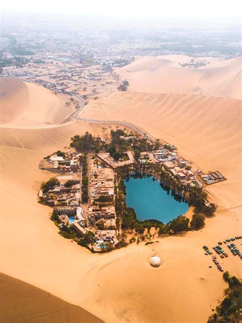 The Story Of The ‘huacachina Perus Natural Desert Oasis Artic