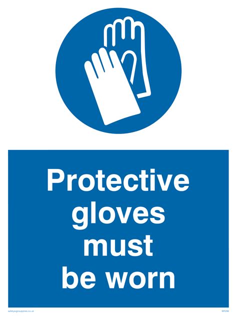 Protective Gloves Must Be Worn From Safety Sign Supplies