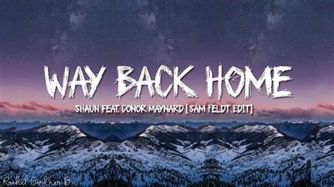 SHAUN Way Back Home English Korean Version feat Conor Maynard Sam Feldt Edit Lyrics Soul musicッ
