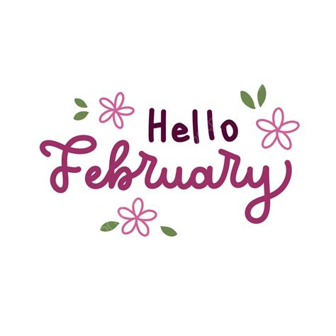 Monoline Handlettering Hello February With Pink Flowers February