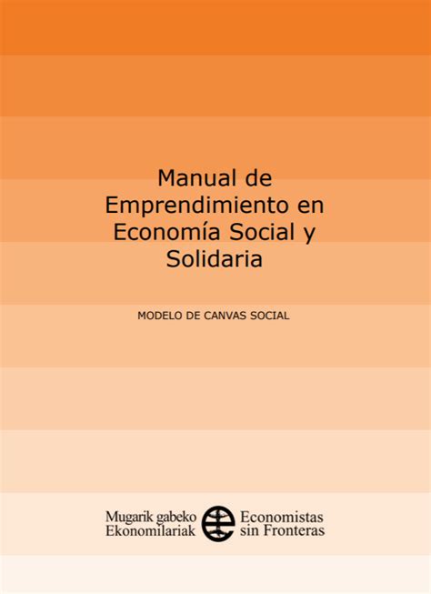 Manual De Emprendimiento En Economía Social Y Solidaria Modelo De