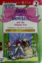 Annie And Snowball And The Shining Star Cynthia Rylant Free
