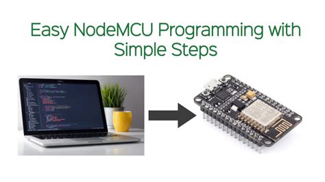 Easy Nodemcu Programming With Simple Steps Iot Starters