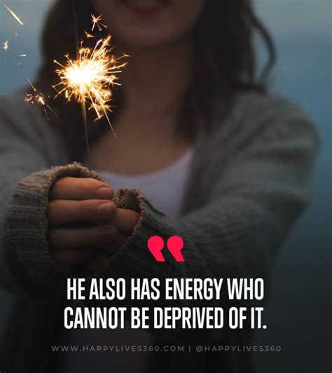 73 Positive Energy Quotes To Attract Positivity Love And Happiness