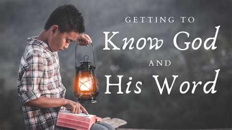 Getting To Know God And His Word By God Tv