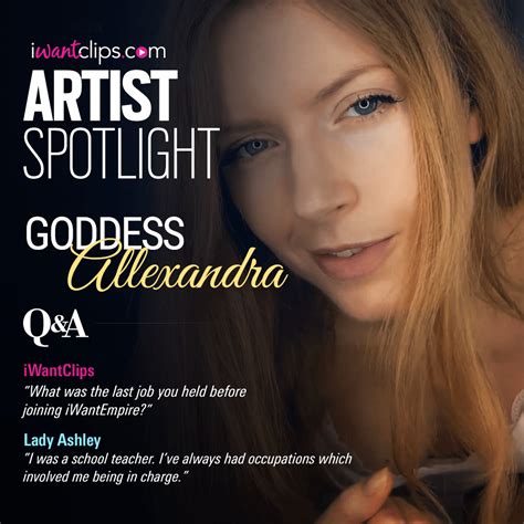 Goddess Allexandra Steps Into The Iwantclips Artist Spotlight