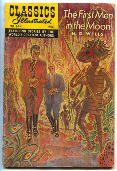 The First Men In The Moon Classic Illustrated 144 Hrn 166 Hg Wells