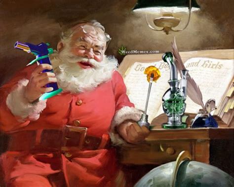 Stoner Santa Dabs Shatter For Christmas Pic Weed Memes