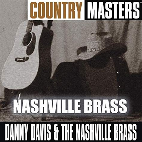 danny davis and the nashville brass country masters cd