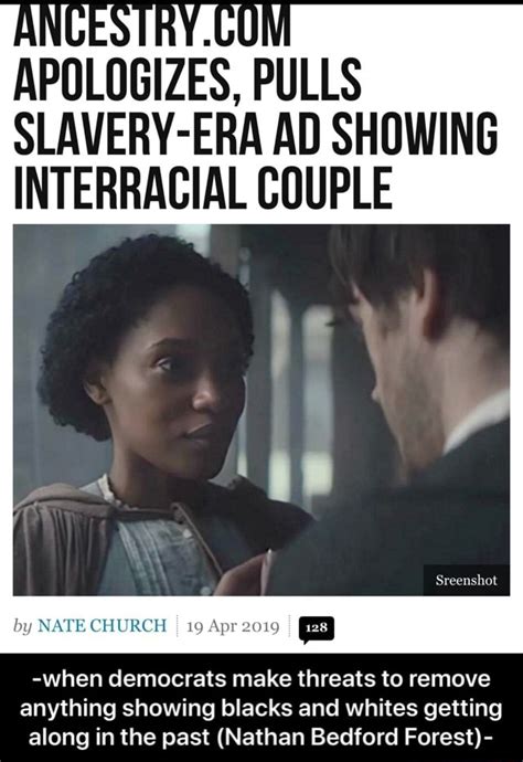 APDLUGIZES PULLS SLAVERY ERA AD SHOWING INTERRACIAL COUPLE When Democrats Make Threats To