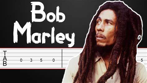 Could You Be Loved Bob Marley Guitar Tabs Guitar Tutorial Guitar