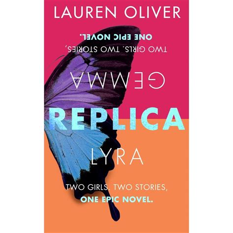 Book Review Replica By Lauren Oliver Lauren Oliver Books Ya Book