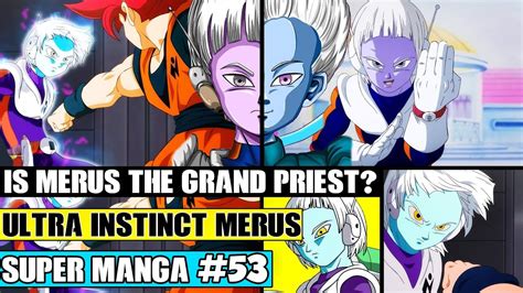 It seems like grand priest has them on lock since they first used it. Is Merus The Grand Priest In The Dragon Ball Super Manga ...
