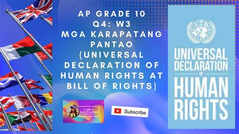 Ap G10q4w3mga Karapatang Pantao Universal Declaration Of Human