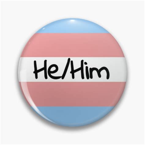 Trans Flag W Hehim Pronouns Pin By Add3dbns Redbubble
