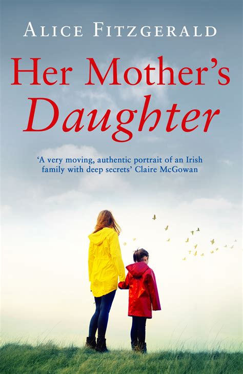 her mother s daughter by alice fitzgerald goodreads