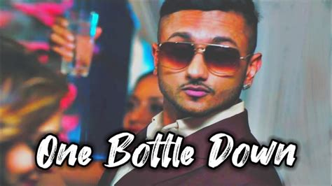 One Bottle Down Yo Yo Honey Singh Slowed Reverb Bass Boosted Song Youtube