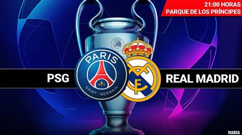 El culpable si perdíamos era yo. Champions hoy: PSG - Real Madrid: horario, canal y dónde ...