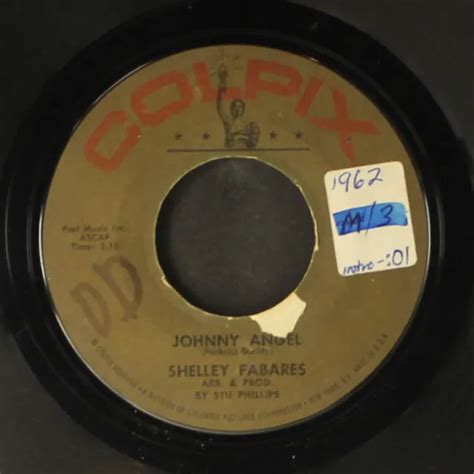 SHELLEY FABARES JOHNNY Angel Where S It Gonna Get Me COLPIX 7