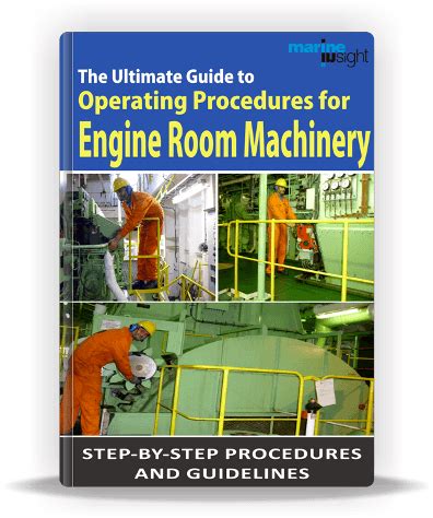 The Ultimate Guide to Operating Procedures for Engine Room Machinery
