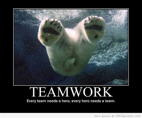 Inspirational Teamwork Quotes Teamwork Quotes Teamwork Funny