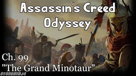 Assassin S Creed Odyssey Ch The Grand Minotaur Youtube