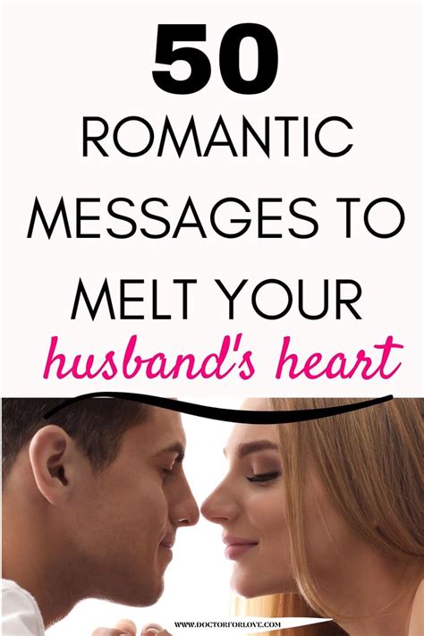50 Romantic Messages For Your Husband To Melt His Heart Video Video Romantic Messages