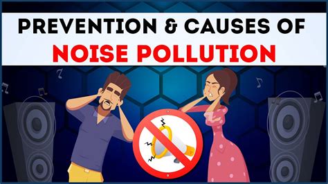 Noise Pollution Prevention And Causes Of Noise Pollution Letstute