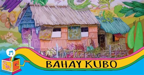 Bahay Kubo Filipino Blogger