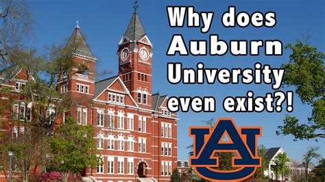 Why Does Auburn University Even Exist Youtube
