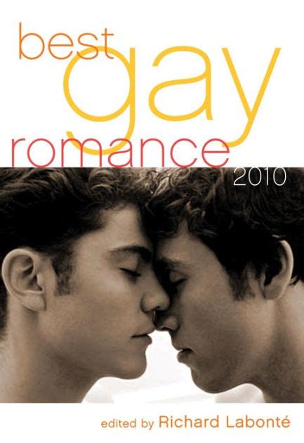 Best Gay Romance 2010 By Richard Labonte Ebook Barnes And Noble